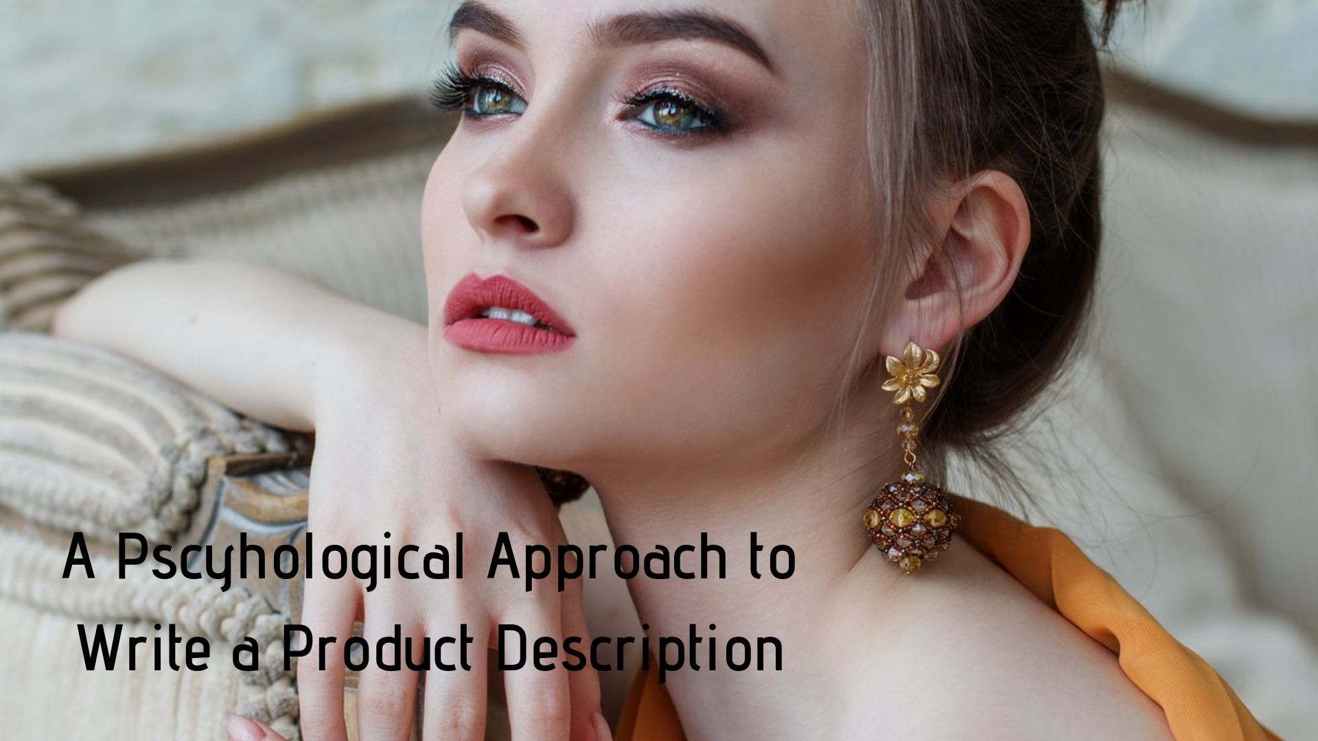 Use psychology theories to write a product description that sells